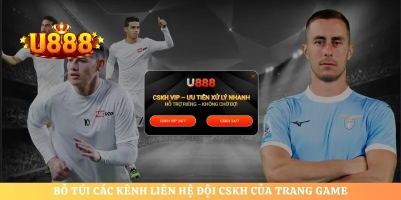 Bỏ túi các kênh liên hệ đội CSKH của trang game