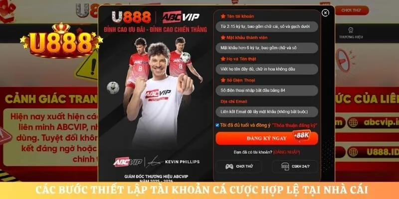 Các bước thiết lập tài khoản cá cược hợp lệ tại nhà cái