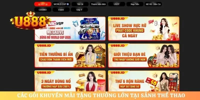 Các gói khuyến mãi tặng thưởng lớn tại sảnh thể thao