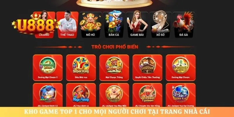 Kho game top 1 cho mọi người chơi tại trang nhà cái