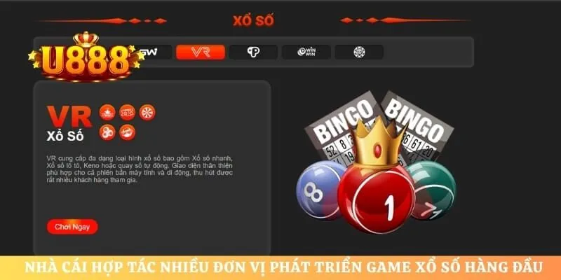Nhà cái hợp tác nhiều đơn vị phát triển game xổ số hàng đầu