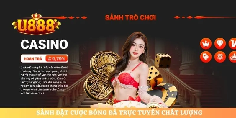 Sảnh đặt cược bóng đá trực tuyến chất lượng