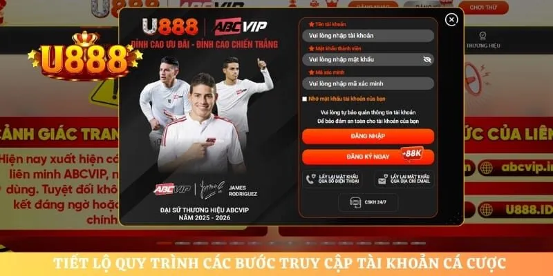 Tiết lộ quy trình các bước truy cập tài khoản cá cược
